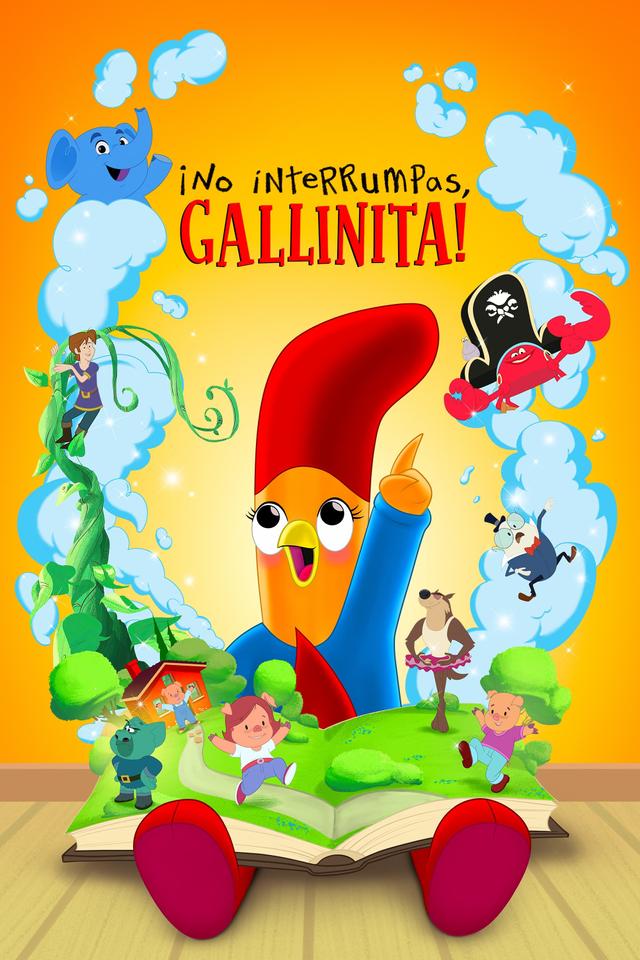 ¡No interrumpas, gallinita!