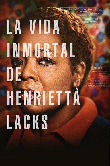 La vida inmortal de Henrietta Lacks