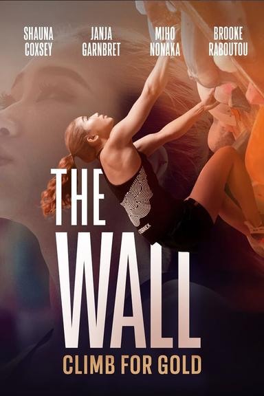 The Wall: Climb for Gold