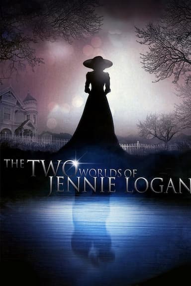 The Two Worlds of Jennie Logan