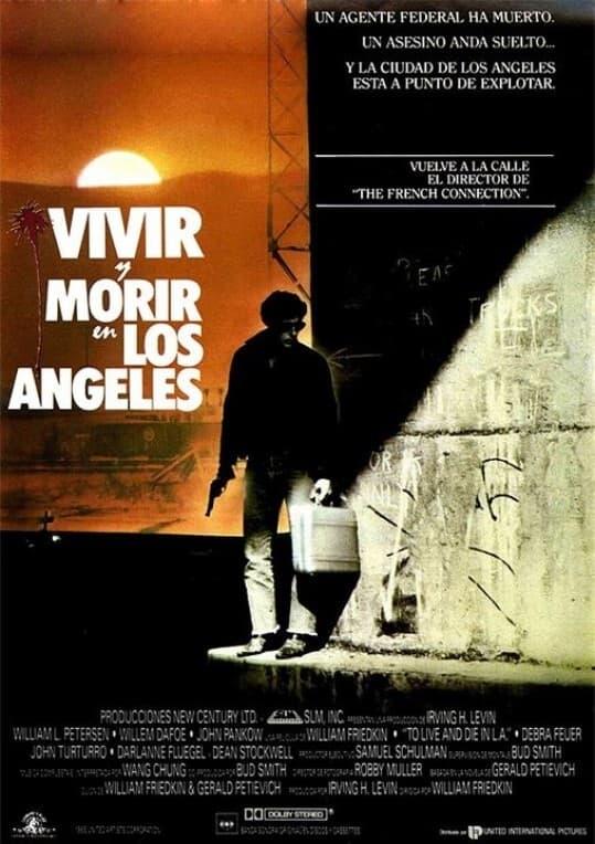 Vivir y morir en Los Ángeles