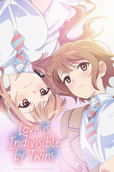 Love Is Indivisible by Twins