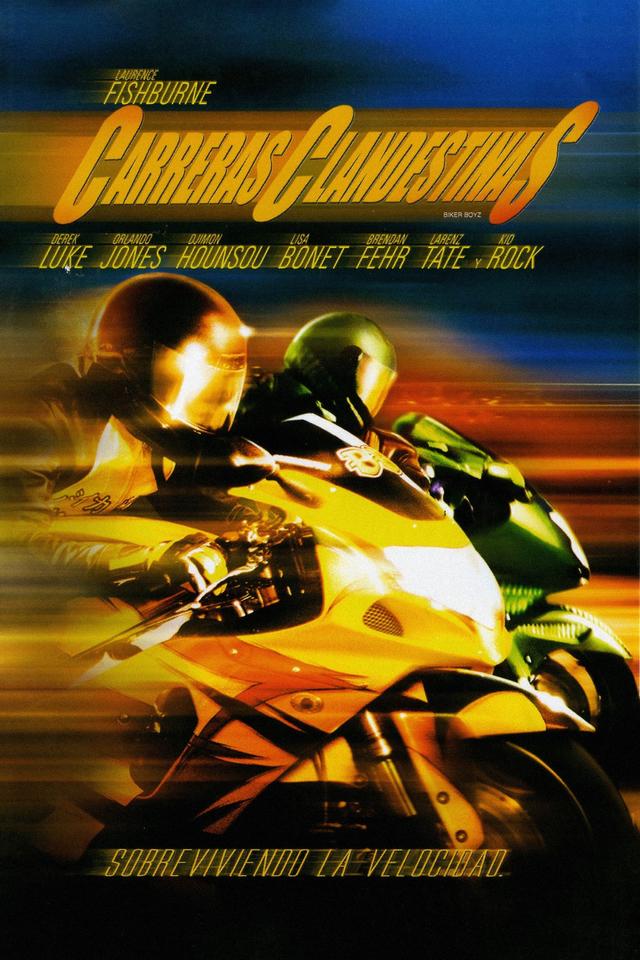 Carreras Clandestinas (Biker Boyz)