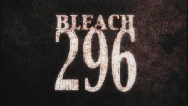 Bleach 1x296