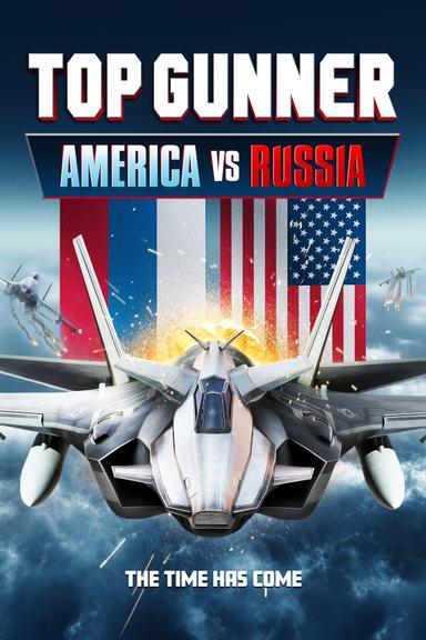 Top Gunner: America vs. Russia