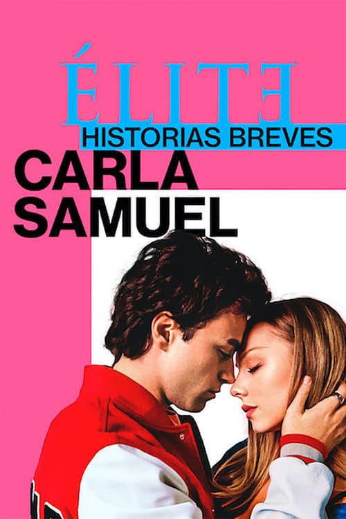 Elite Histórias Breves: Carla Samuel