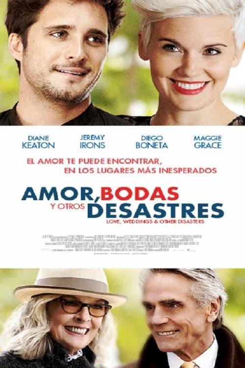 Amor, Bodas y Otros Desastres