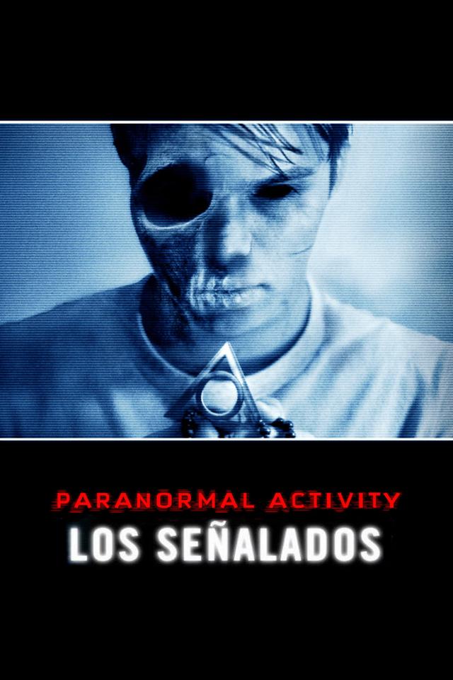 Actividad Paranormal: Los marcados